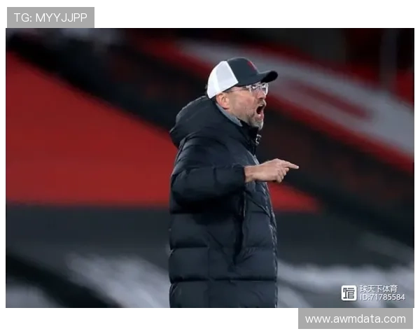 利物浦战术僵化问题加剧，体系变化下克洛普战术需调整